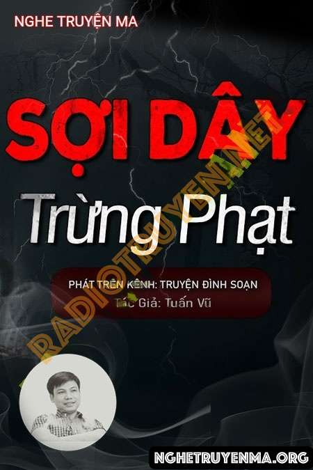 Nghe truyện Sợi Dây Trừng Phạt