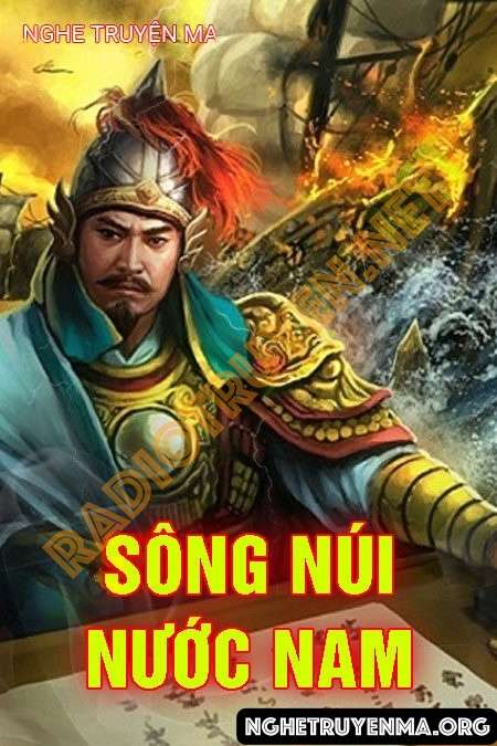 Nghe truyện Sông Núi Nước Nam