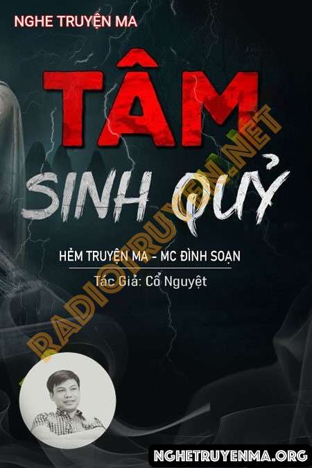 Nghe truyện Tâm Sinh Quỷ