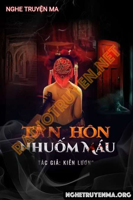 Nghe truyện Tân Hôn Nhuốm M.áu