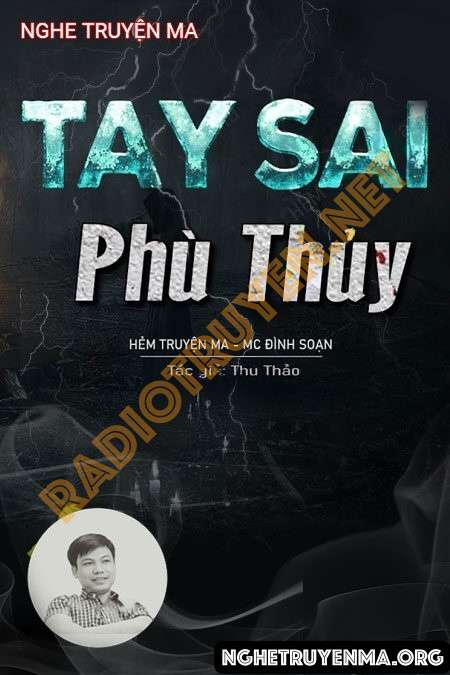 Nghe truyện Tay Sai Của Phù Thủy