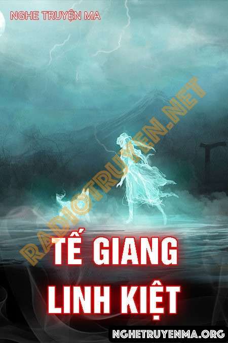 Nghe truyện Tế Giang Linh Kiệt