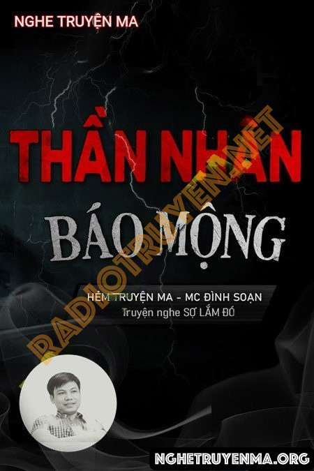 Nghe truyện Thần Nhân Báo Mộng