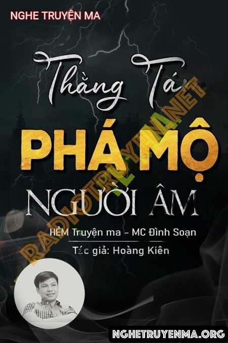 Nghe truyện Thằng Tám Phá Mộ Người Âm