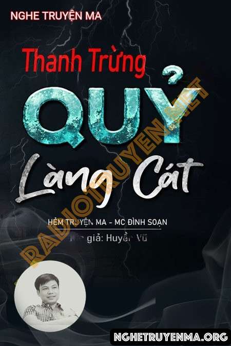 Nghe truyện Thanh Trừng Quỷ Làng Cát