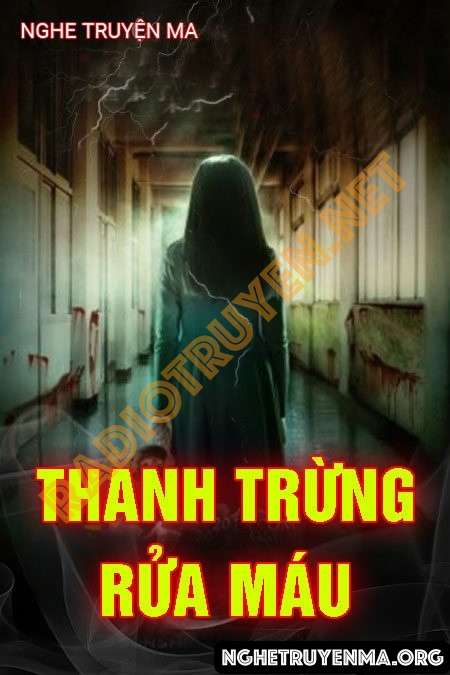 Nghe truyện Thanh Trừng Rửa Máu