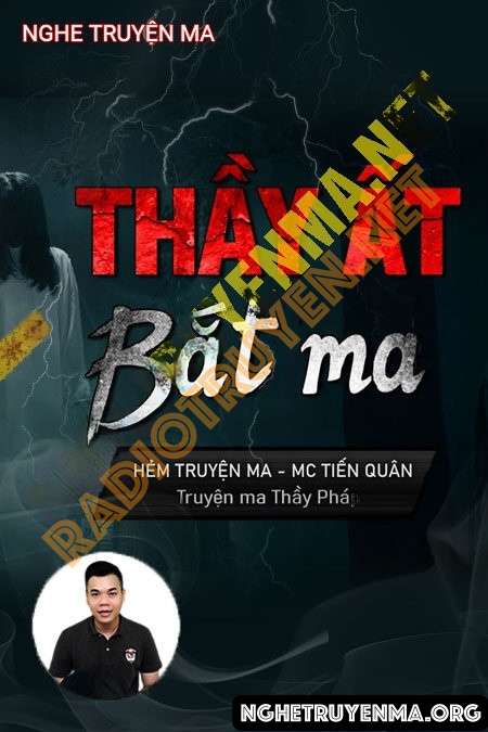 Nghe truyện Thầy Ất Bắt Ma