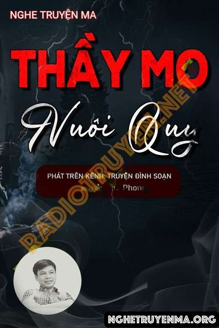 Nghe truyện Thầy Mo Nuôi Quỷ