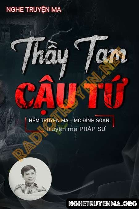 Nghe truyện Thầy Tam Cậu Tứ