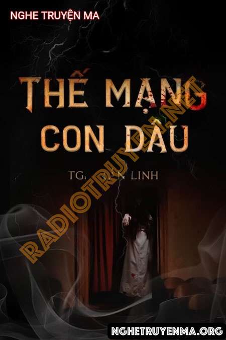 Nghe truyện Thế M.ạnh Con Dâu