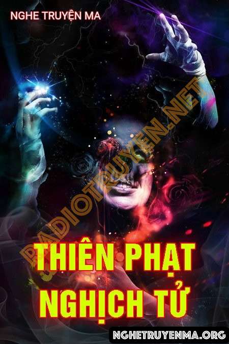 Nghe truyện Thiên Phạt Nghịch Tử