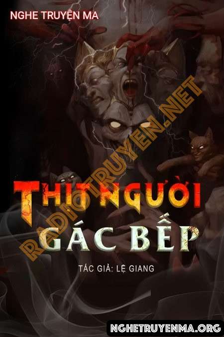 Nghe truyện Thịt Gác Bếp