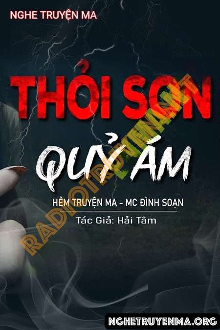 Nghe truyện Thỏi Son Quỷ Ám