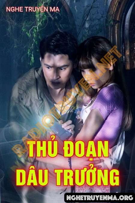 Nghe truyện Thủ Đoạn Dâu Trưởng