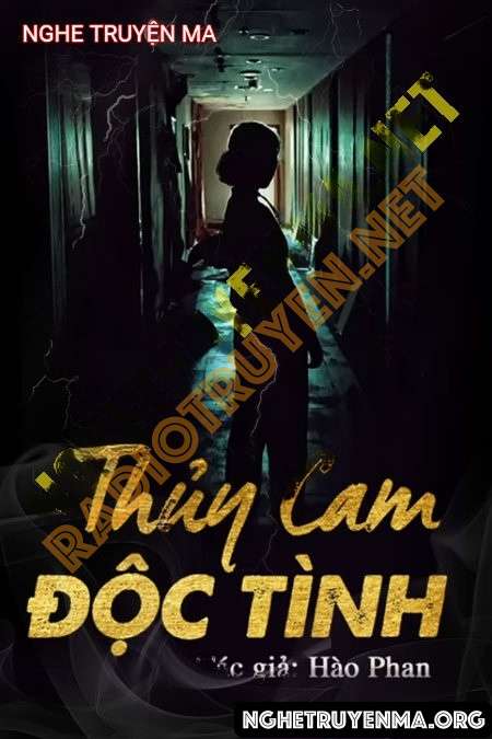 Nghe truyện Thủy Cam Độc Tình