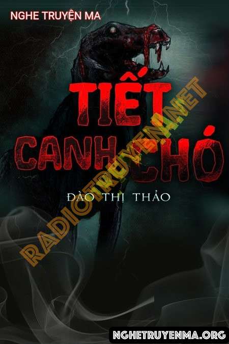 Nghe truyện Tiết Canh Chó