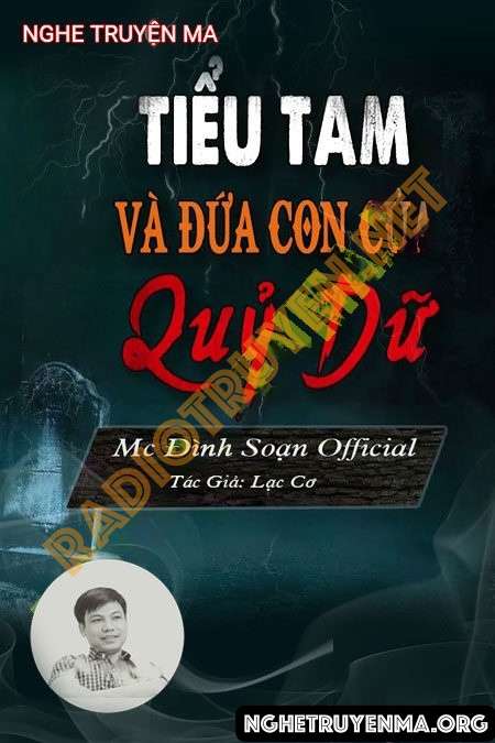 Nghe truyện Tiểu Tam Và Đứa Con Của Quỷ Dữ