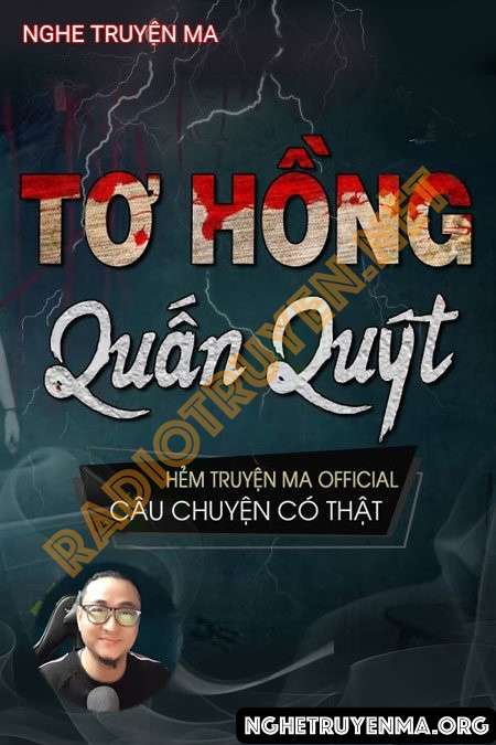 Nghe truyện Tơ Hồng Quấn Quýt