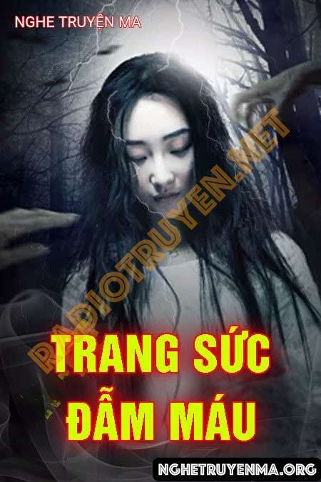 Nghe truyện Trang Sức Đẫm Máu