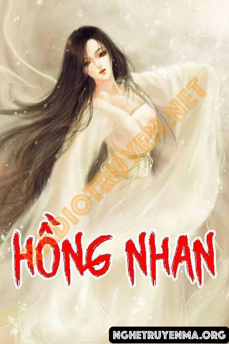 Nghe truyện Hồng Nhan