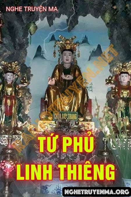 Nghe truyện Tứ Phủ Linh Thiêng