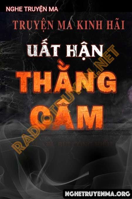 Nghe truyện Uất Hận Thằng Câm