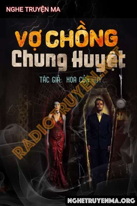 Nghe truyện Vợ Chồng Chung Huyệt