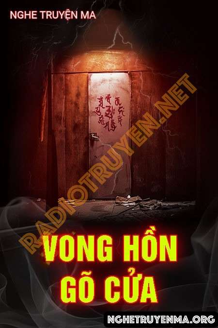 Nghe truyện Vong Hồn Gõ Cửa