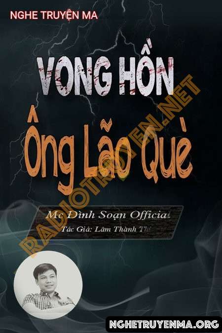 Nghe truyện Vong Hồn Ông Lão Què