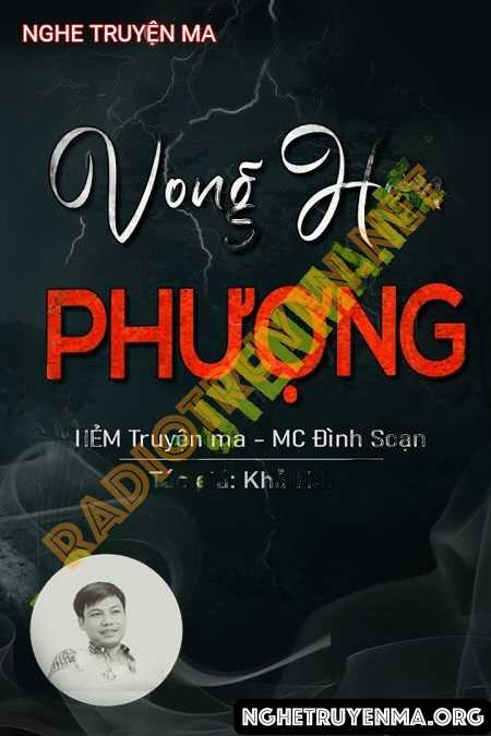 Nghe truyện Vong Hồn Phượng