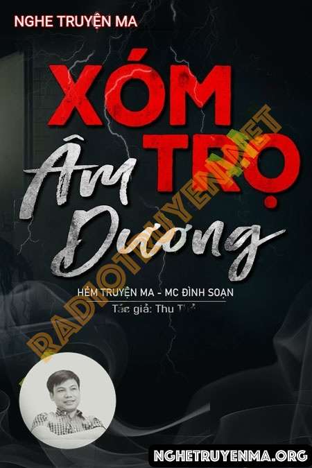 Nghe truyện Xóm Trọ Âm Dương