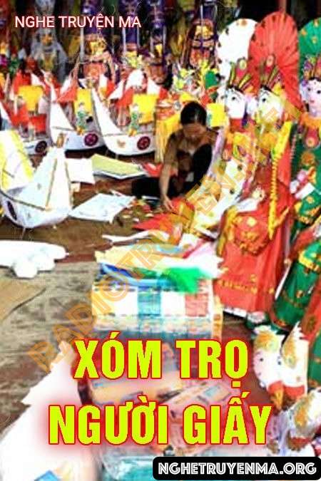 Nghe truyện Xóm Trọ Người Giấy