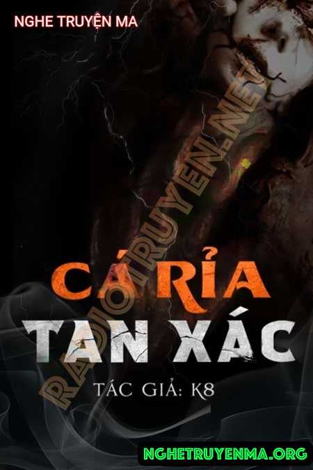 Nghe truyện Cá Rỉa Tan X.ác