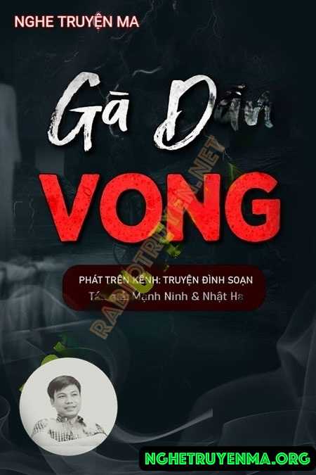 Nghe truyện Gà Dẫn Vong