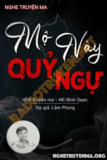 Nghe truyện Mộ Này Qủy Ngự