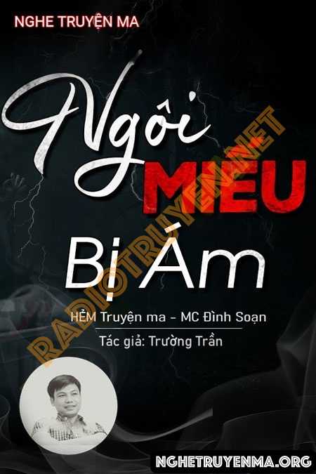 Nghe truyện Ngôi Miếu Bị Ám