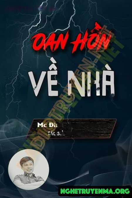 Nghe truyện Oan Hồn Về Nhà