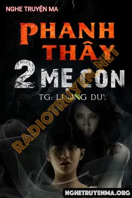 Nghe truyện P.hanh T.hây 2 Mẹ Con