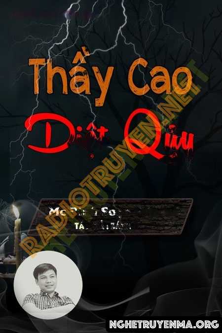 Nghe truyện Thầy Cao Diệt Quỷ