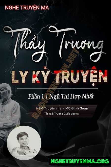 Nghe truyện Thầy Vương Ly Kỳ Truyện