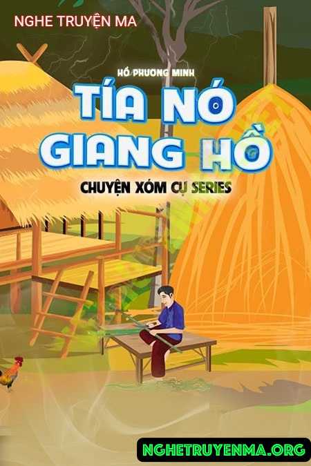 Nghe truyện Tía Nó Là Giang Hồ