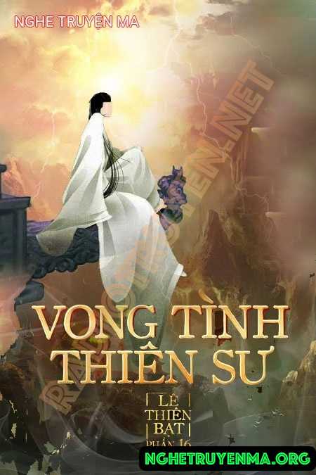 Nghe truyện Vong Tình Thiền Sư