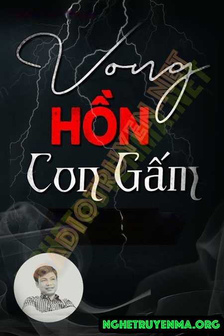 Nghe truyện Vong Hồn Con Gấm