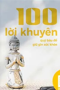 Nghe truyện 100 Lời Khuyên Quý Báu Để Giữ Gìn Sức Khỏe