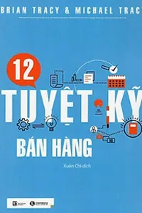 Nghe truyện 12 Tuyệt Kỹ Bán Hàng