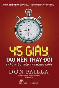 Nghe truyện 45 Giây Tạo Nên Thay Đổi