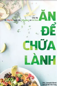 Nghe truyện Ăn Để Chữa Lành