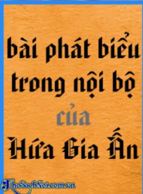 Nghe truyện Bài Phát Biểu Trong Nội Bộ Của Hứa Gia Ấn