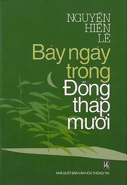 Nghe truyện Bảy Ngày Trong Đồng Tháp Mười