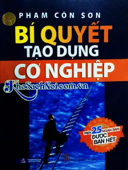 Nghe truyện Bí Quyết Tạo Dựng Cơ Nghiệp